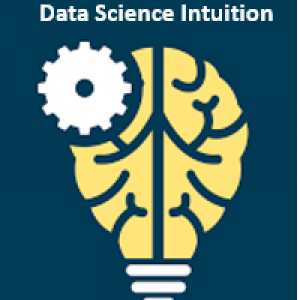 Data Science Intuition